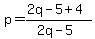 p=%282q-5%2B4%29%2F%282q-5%29
