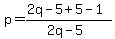 p=%282q-5%2B5-1%29%2F%282q-5%29