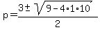p=%283%2B-sqrt%289-4%2A1%2A10%29%29%2F2