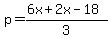 p=%286x%2B2x-18%29%2F3