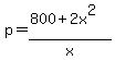 p=%28800%2B2x%5E2%29%2Fx