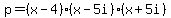 p=%28x-4%29%28x-5i%29%28x%2B5i%29