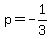 p=+-1%2F3+