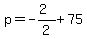 p=-%282%29%2F2%2B75