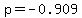 p=-0.909