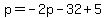 p=-2p-32%2B5