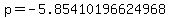p=-5.85410196624968