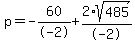 p=-60%2F-2%2B2%2Asqrt%28485%29%2F-2