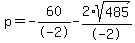 p=-60%2F-2-2%2Asqrt%28485%29%2F-2