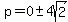 p=0+%2B-+4sqrt%282%29