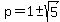 p=1%2B-+sqrt%285%29