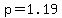 p=1.19