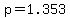 p=1.353