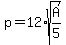 p=12%2Asqrt%28A%2F5%29