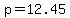 p=12.45