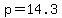 p=14.3