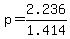 p=2.236%2F1.414