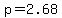 p=2.68