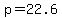 p=22.6