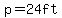 p=24+ft+