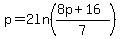 p=2ln%28%288p%2B16%29%2F7%29