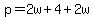 p=2w%2B4%2B2w