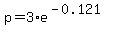 p=3%2Ae%5E%28-0.121%29