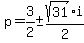 p=3%2F2%2B-sqrt%2831%29i%2F2