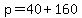 p=40%2B160