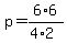 p=6%2A6%2F%284%2A2%29