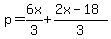 p=6x%2F3%2B%282x-18%29%2F3