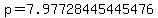 p=7.97728445445476