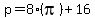 p=8%28pi%29%2B16