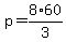 p=8%2A60%2F3