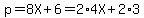 p=8X%2B6=2%2A4X%2B2%2A3