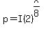 p=I%282%29%5E%28x%2F8%29