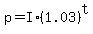 p=I%2A%281.03%29%5Et