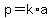 p=k%2Aa