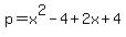 p=x%5E2-4%2B2x%2B4