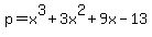 p=x%5E3%2B3x%5E2%2B9x-13