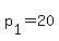 p%5B1%5D+=+20