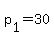 p%5B1%5D+=+30