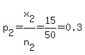 p%5B2%5D=x%5B2%5D%2Fn%5B2%5D=15%2F50=0.3