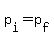 p%5Bi%5D=p%5Bf%5D