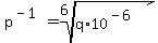 p%5E%28-1%29+=+root%286%2Cq%2A10%5E%28-6%29%29