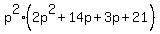 p%5E2%282p%5E2++%2B+14p+%2B+3p+%2B+21%29