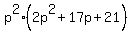 p%5E2%282p%5E2++%2B+17p++%2B+21%29