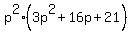 p%5E2%283p%5E2++%2B+16p++%2B+21%29