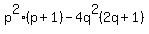 p%5E2%28p+%2B+1%29+-+4q%5E2%282q+%2B+1%29