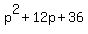 p%5E2%2B12p%2B36